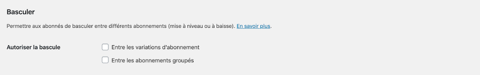 Vos clients peuvent basculer d'un abonnement WooCommerce à un autre simplement