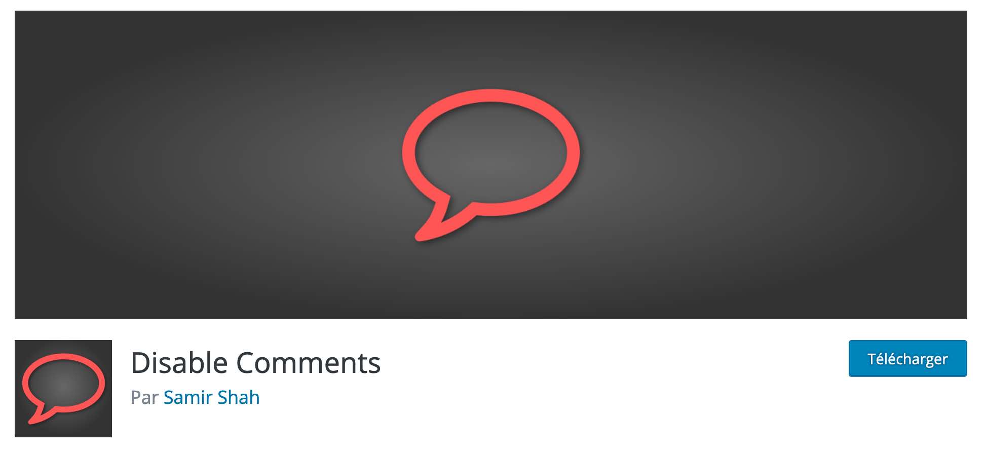 L'extension Disable Comments est un plugin de commentaire sur WordPress