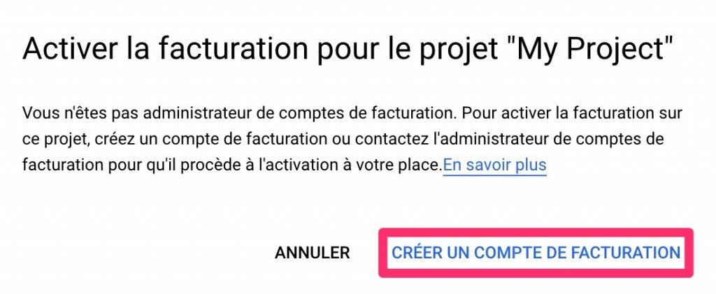 Activer facturation Google Platform