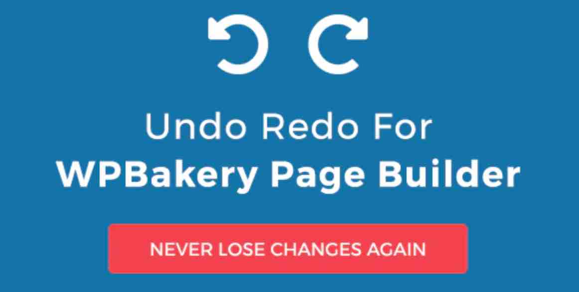 Undo Redo for WPBakery Page Builder.