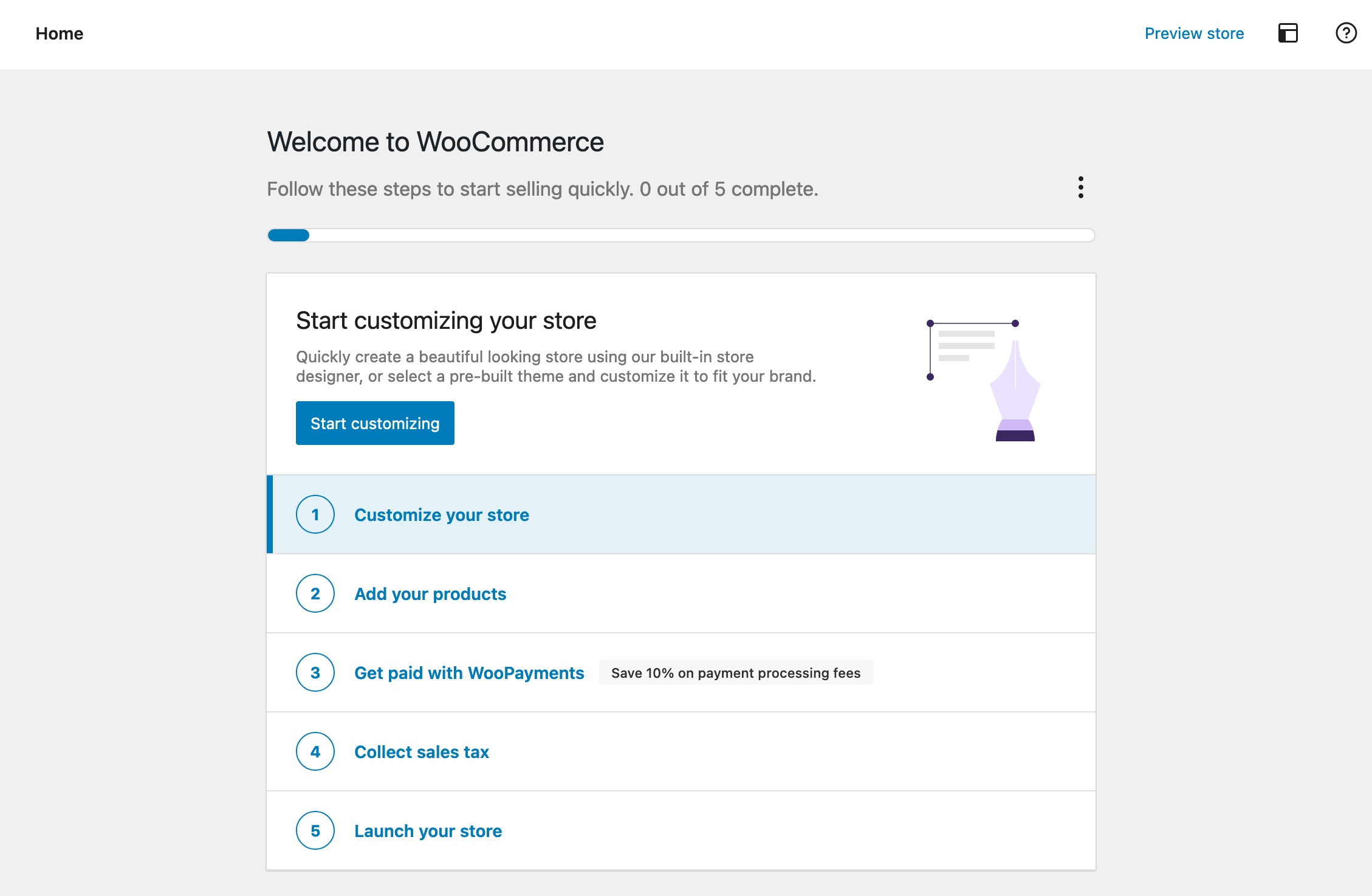 WooCommerce offers a configuration wizard to quickly customize your store.