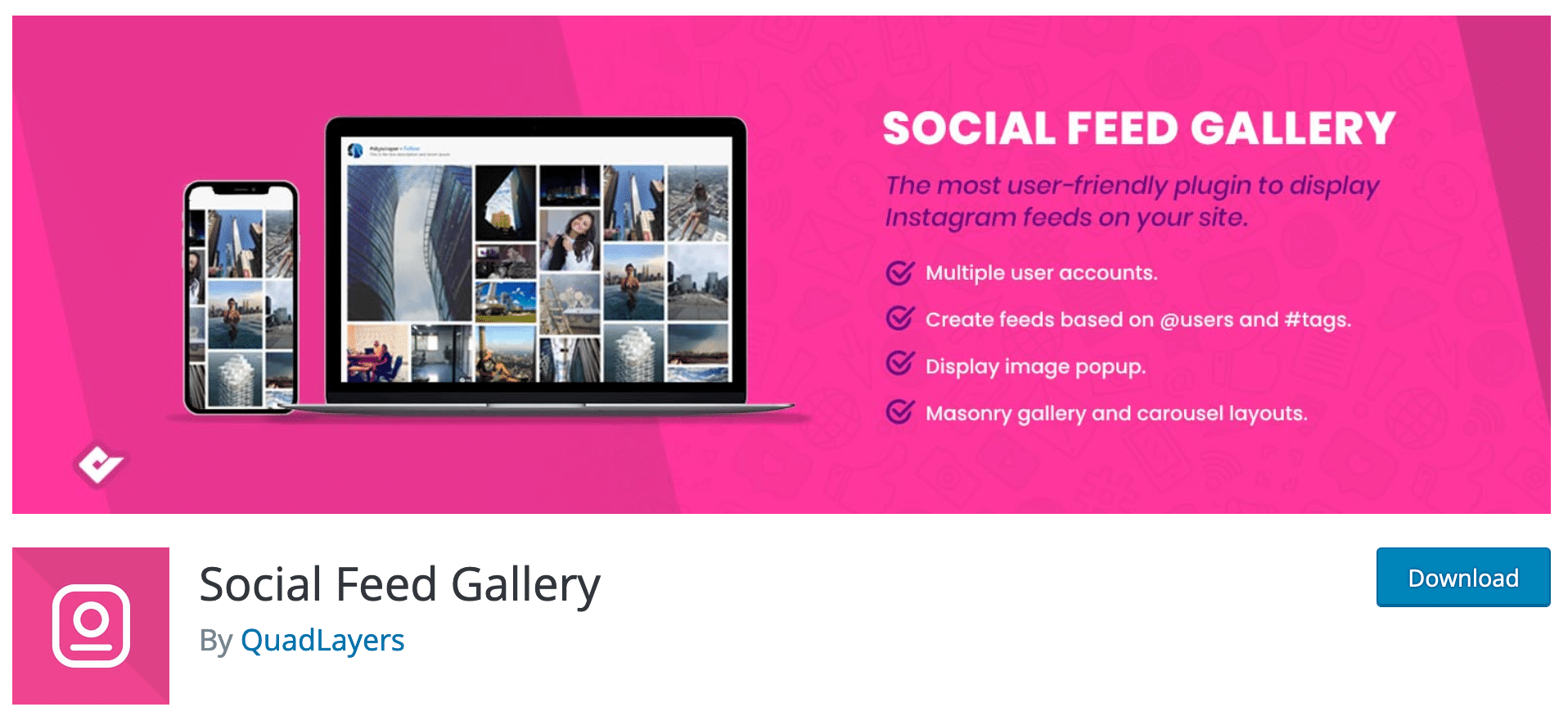 Social Feed Gallery plugin on WordPress directory.