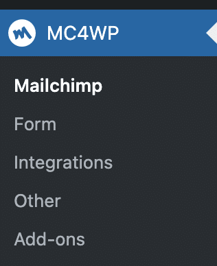 MC4WP: Mailchimp for WordPress plugin menu.