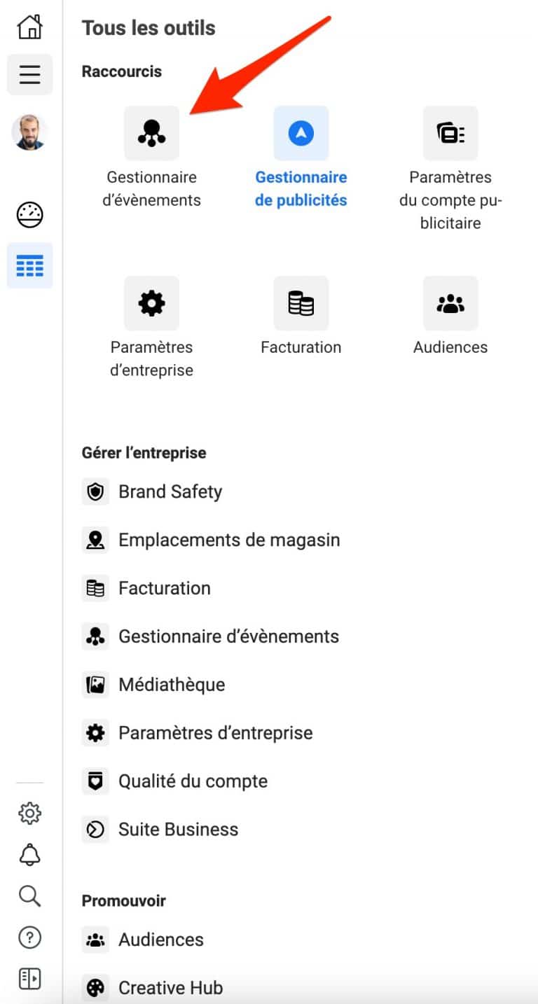 Le gestionnaire d'événements de Facebook permet d'installer le pixel Facebook.