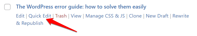 How to apply quick changes to a post in WordPress.
