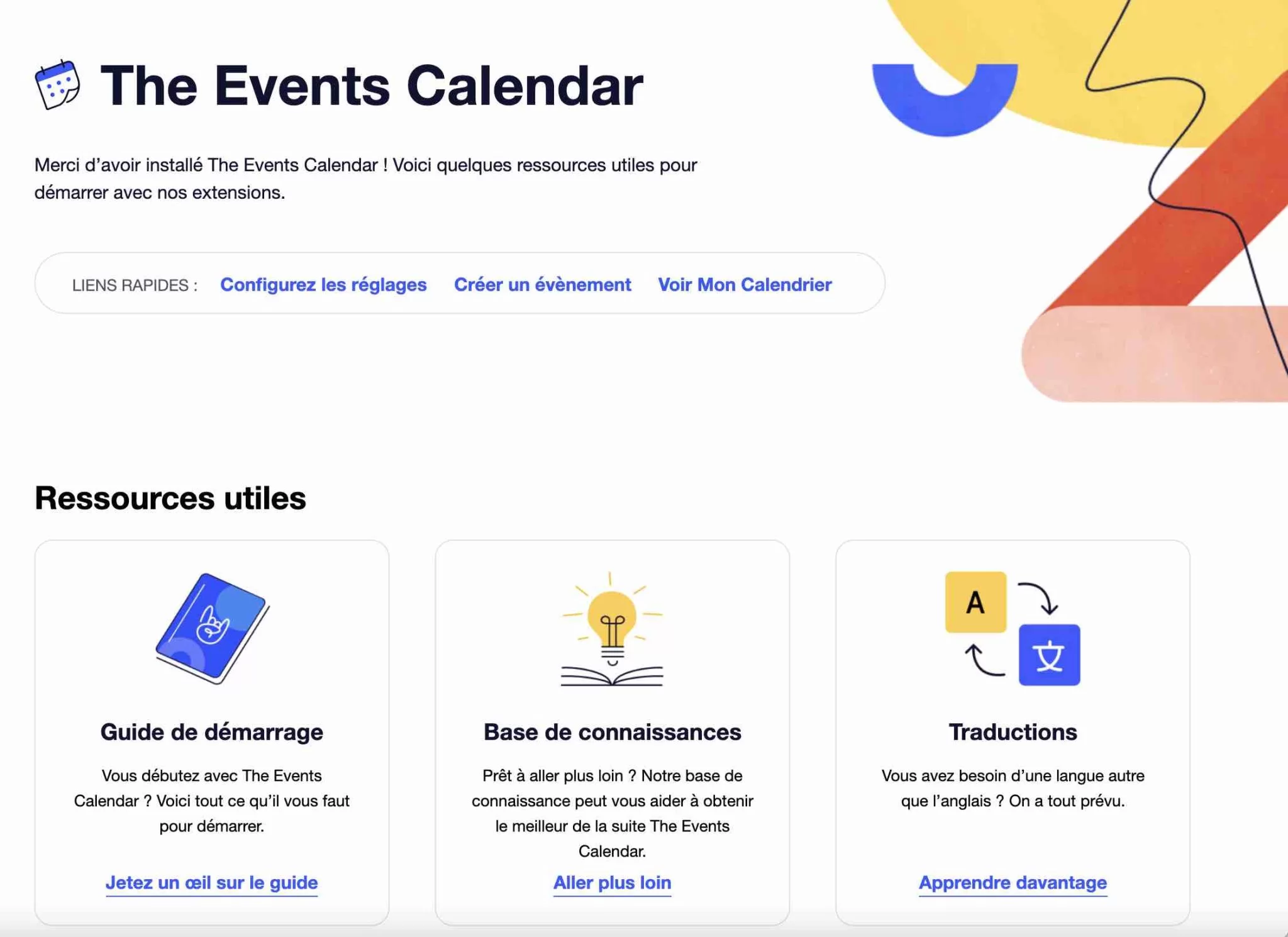 The Events Calendar propose des ressources utiles après activation.