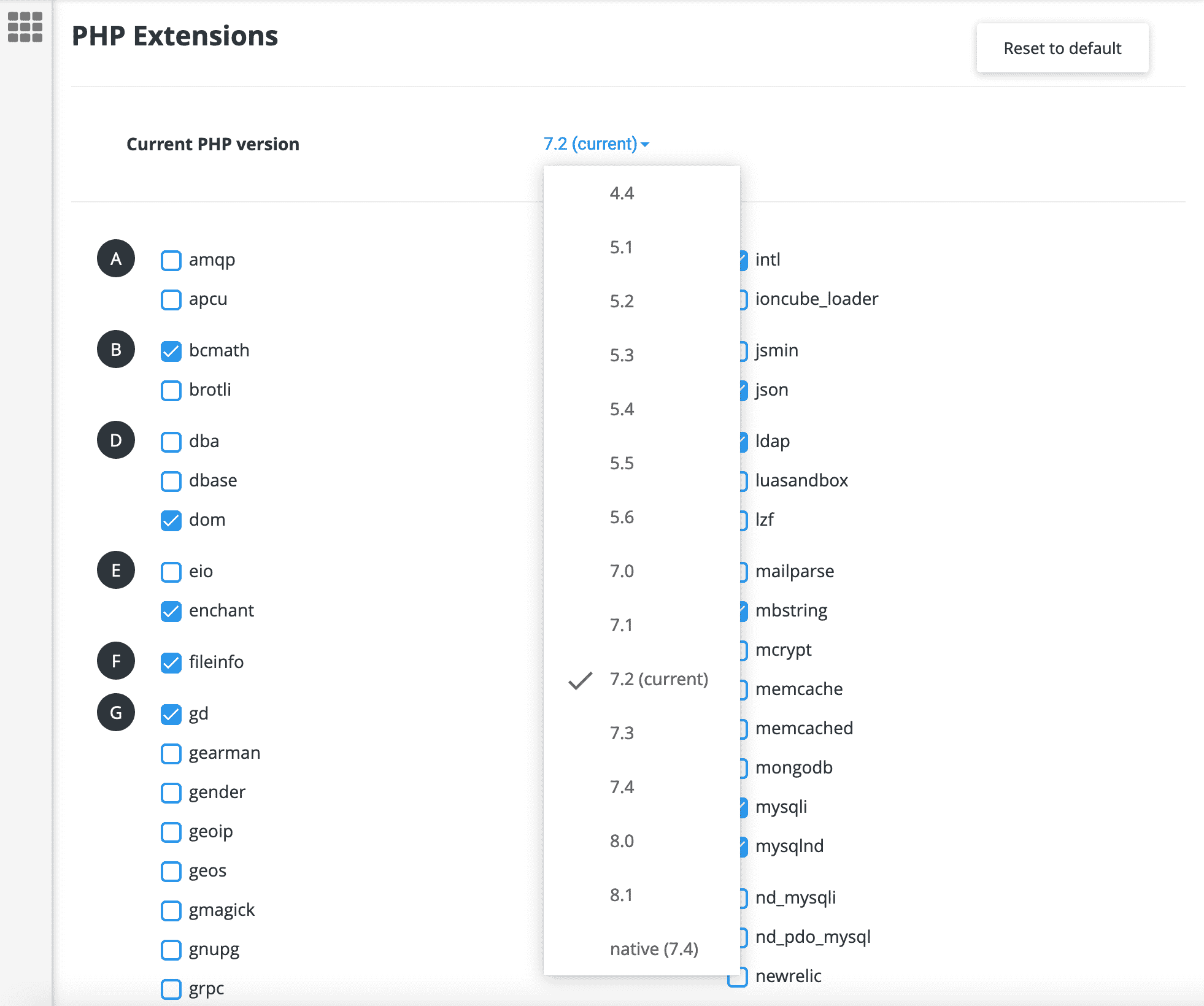 Choosing the most recent version of PHP will help your site run faster.
