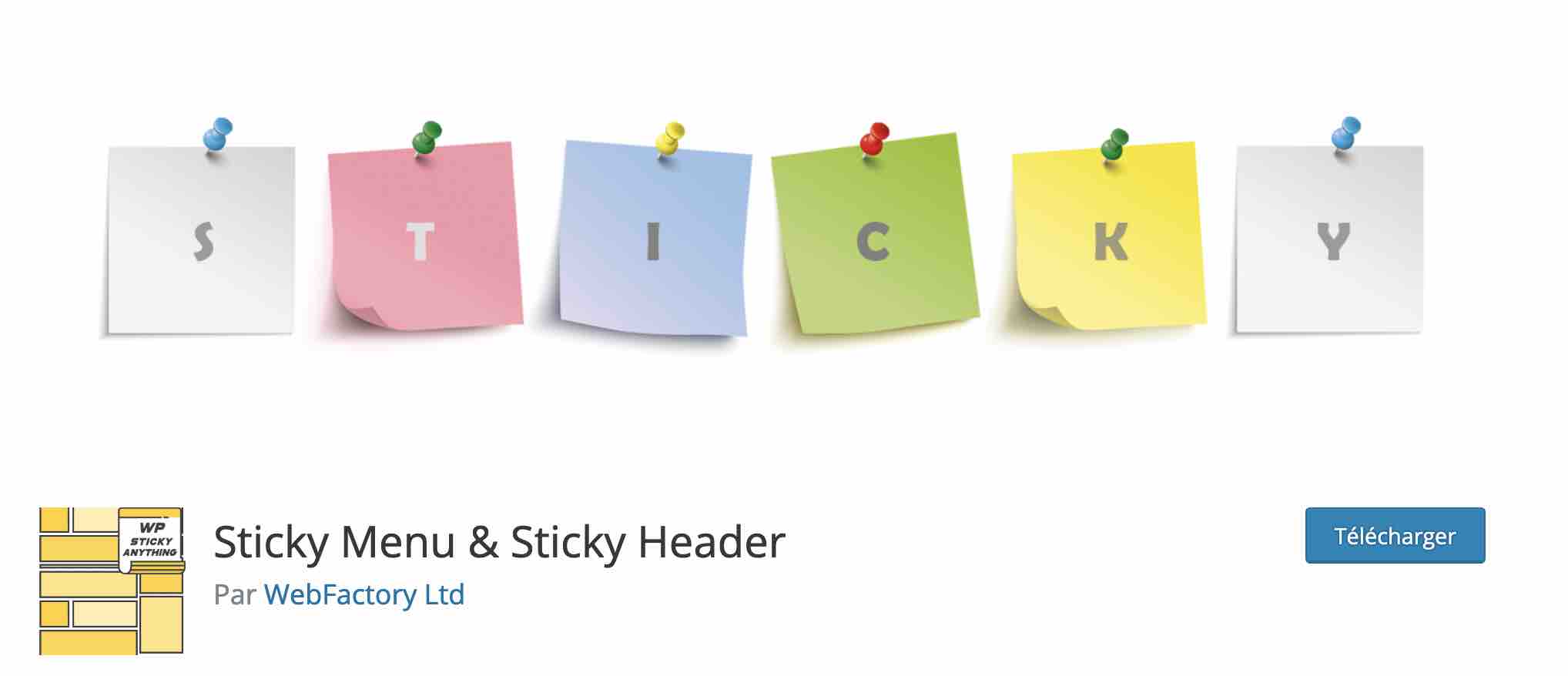 L'extension Sticky Menu & Sticky Header permet de créer un menu ou un élément flottant sur WordPress.