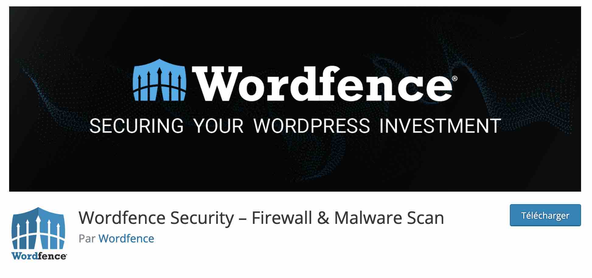 Wordfence Security permet de renforcer la sécurité de votre site WordPress.