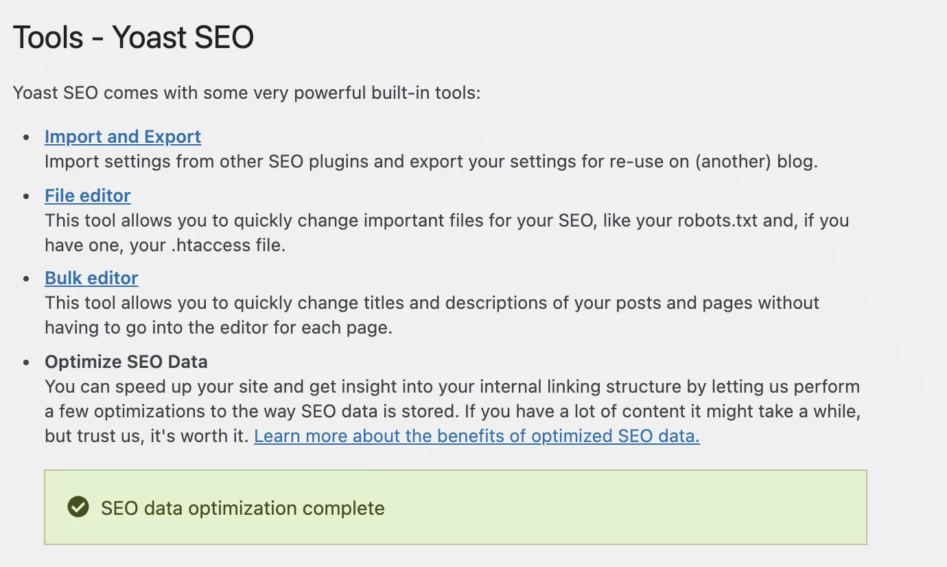 Tools of Yoast SEO (Import and Export, File editor, Bulk editor, Optimize SEO Data).