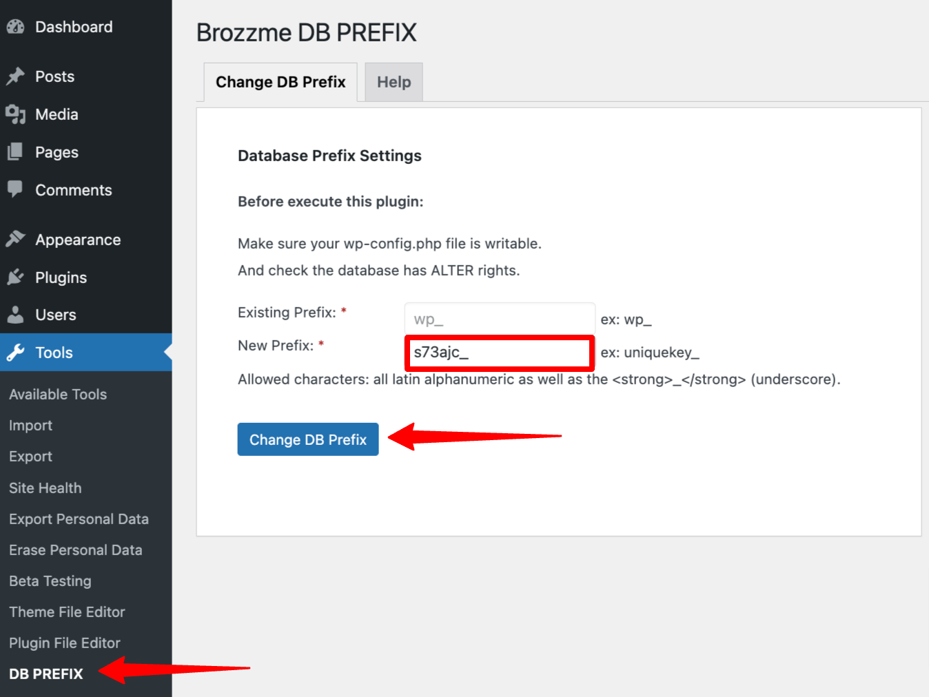 Changing the database table prefix using the Brozzme plugin.
