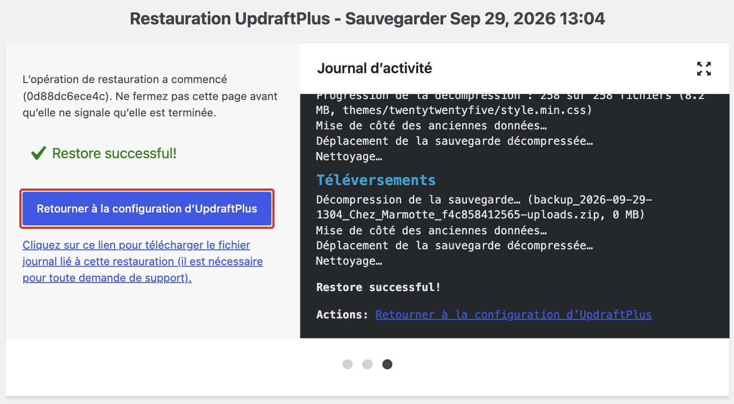 Écran de restauration réussie d'UpdraftPlus avec le journal d'activité